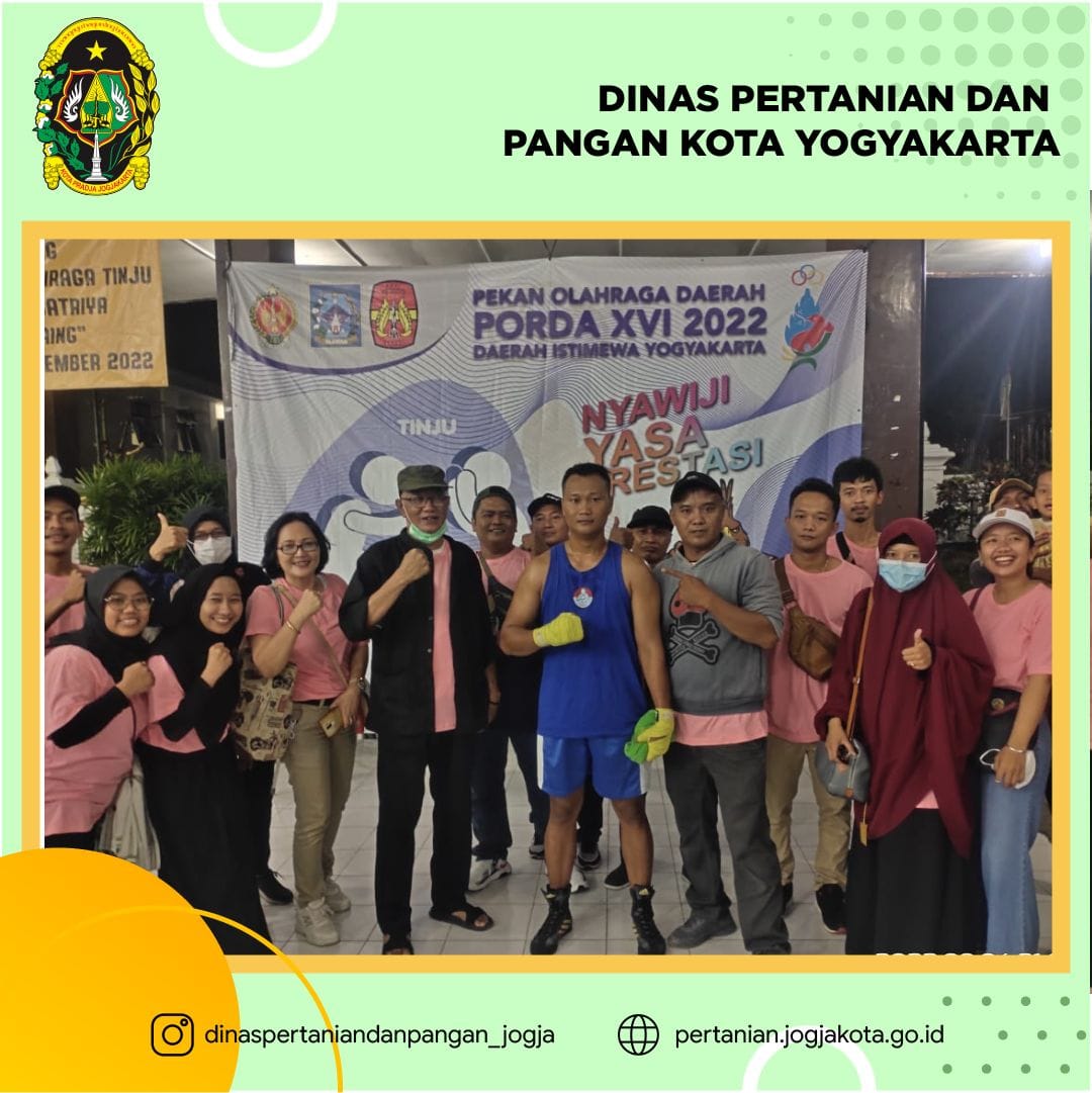 Dinas Pertanian dan Pangan Kota Yogyakarta Menjadi Tim Pemenangan Cabang Olahraga Tinju PORDA DIY XVI